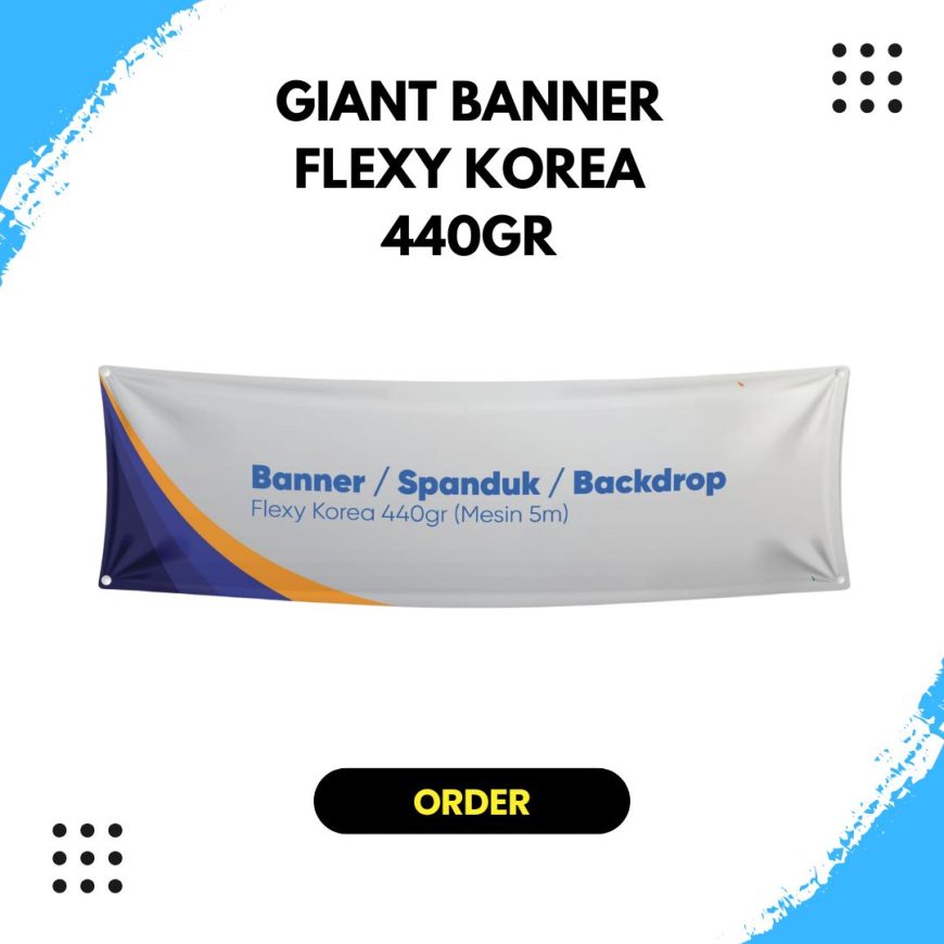 Spanduk  Banner  Backdrop Flexy Korea 440gr (Mesin 3m)